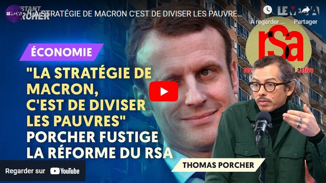 « La stratégie de Macron c’est de diviser les pauvres »