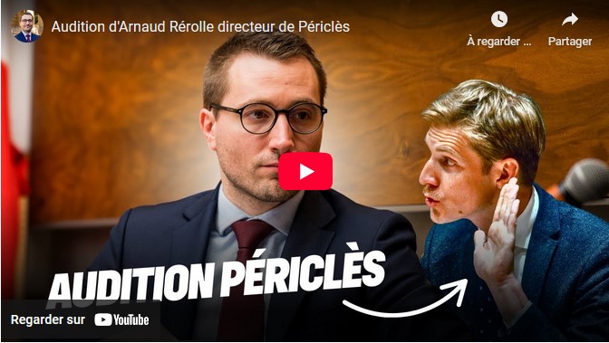 Audition d’Arnaud Rérolle directeur de Périclès