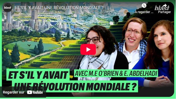 Et s’il y avait une révolution mondiale ?
