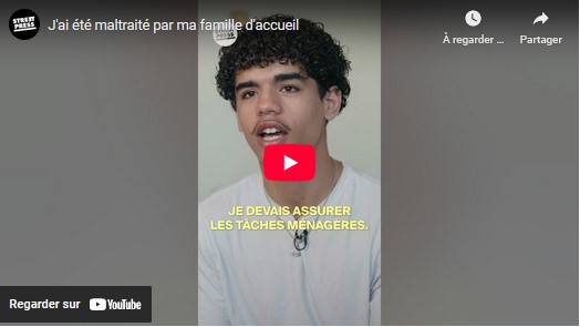 J’ai été maltraité par ma famille d’accueil