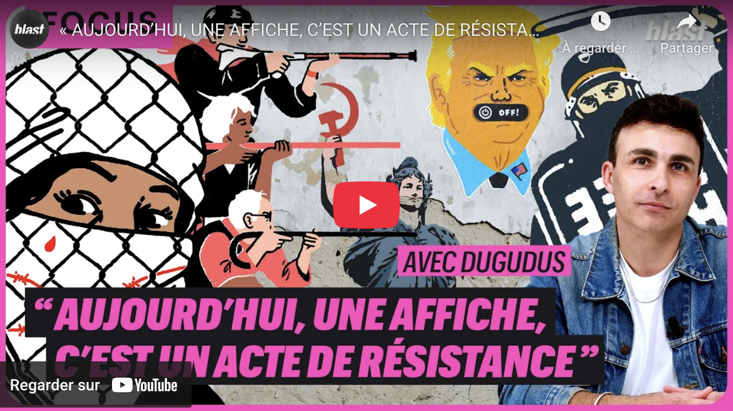 « Aujourd’hui, une affiche, c’est un acte de résistance » – avec Dugudus